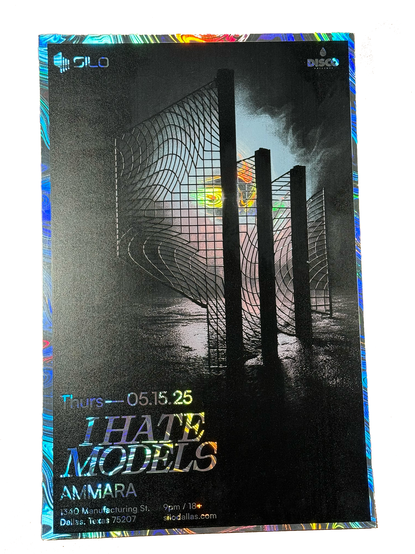 SILO | 05/15/25 | I Hate Models Foil Poster