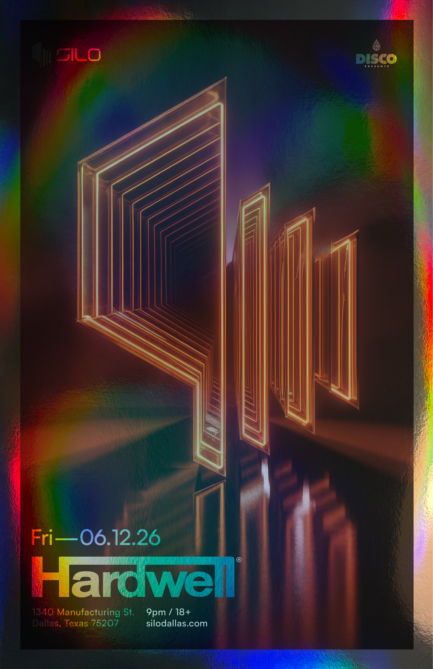 SILO | 6/12/26 | Hardwell Foil Poster***