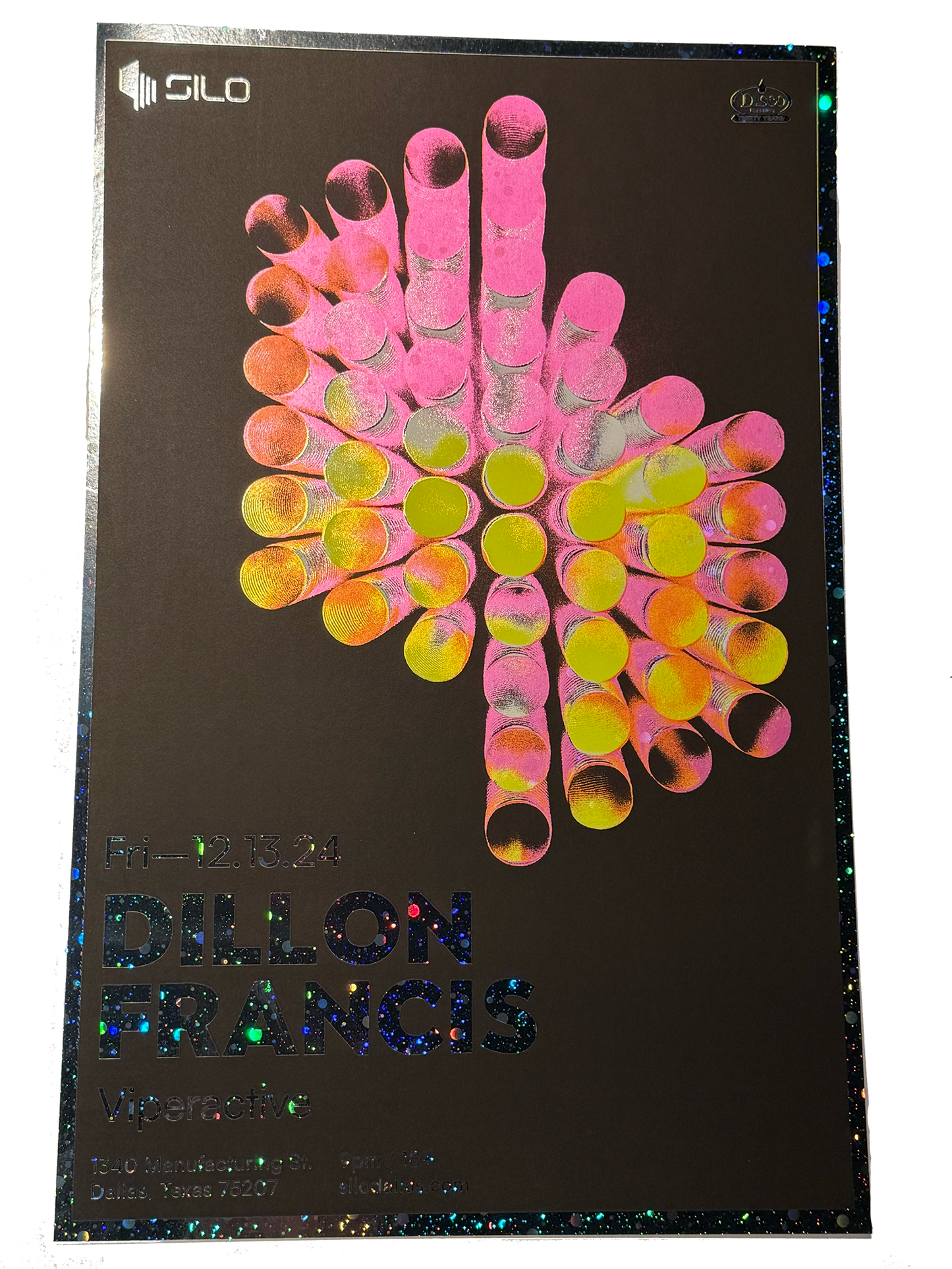 SILO | 12/13 | Dillon Francis Foil Poster