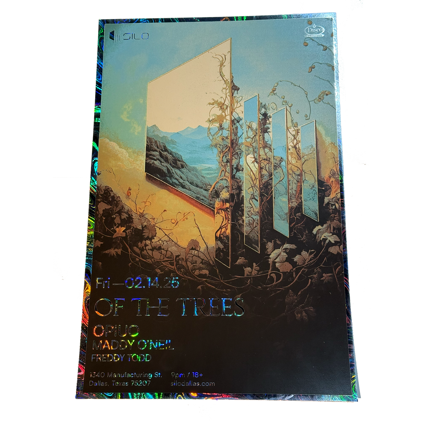 SILO | 02/14 | Of The Trees Foil Poster