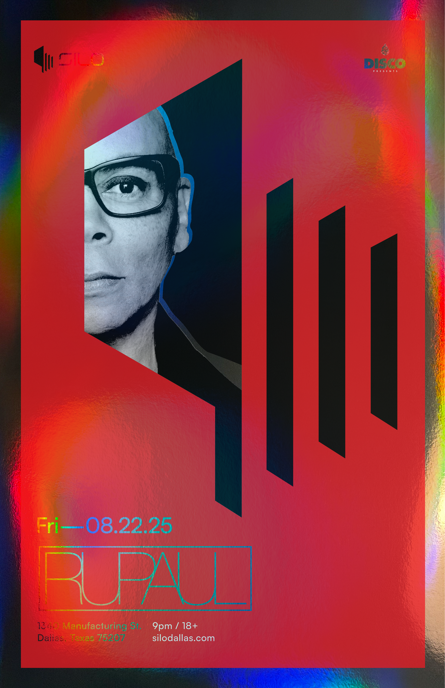 SILO | 08/22/25 | RU PAUL Foil Poster***