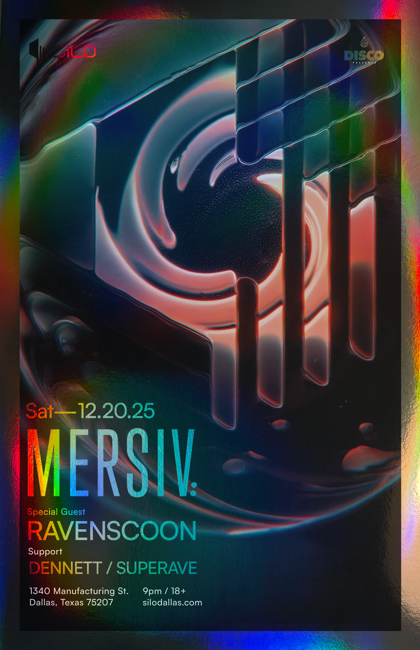 SILO | 12/20/25 | Mersiv Foil Poster