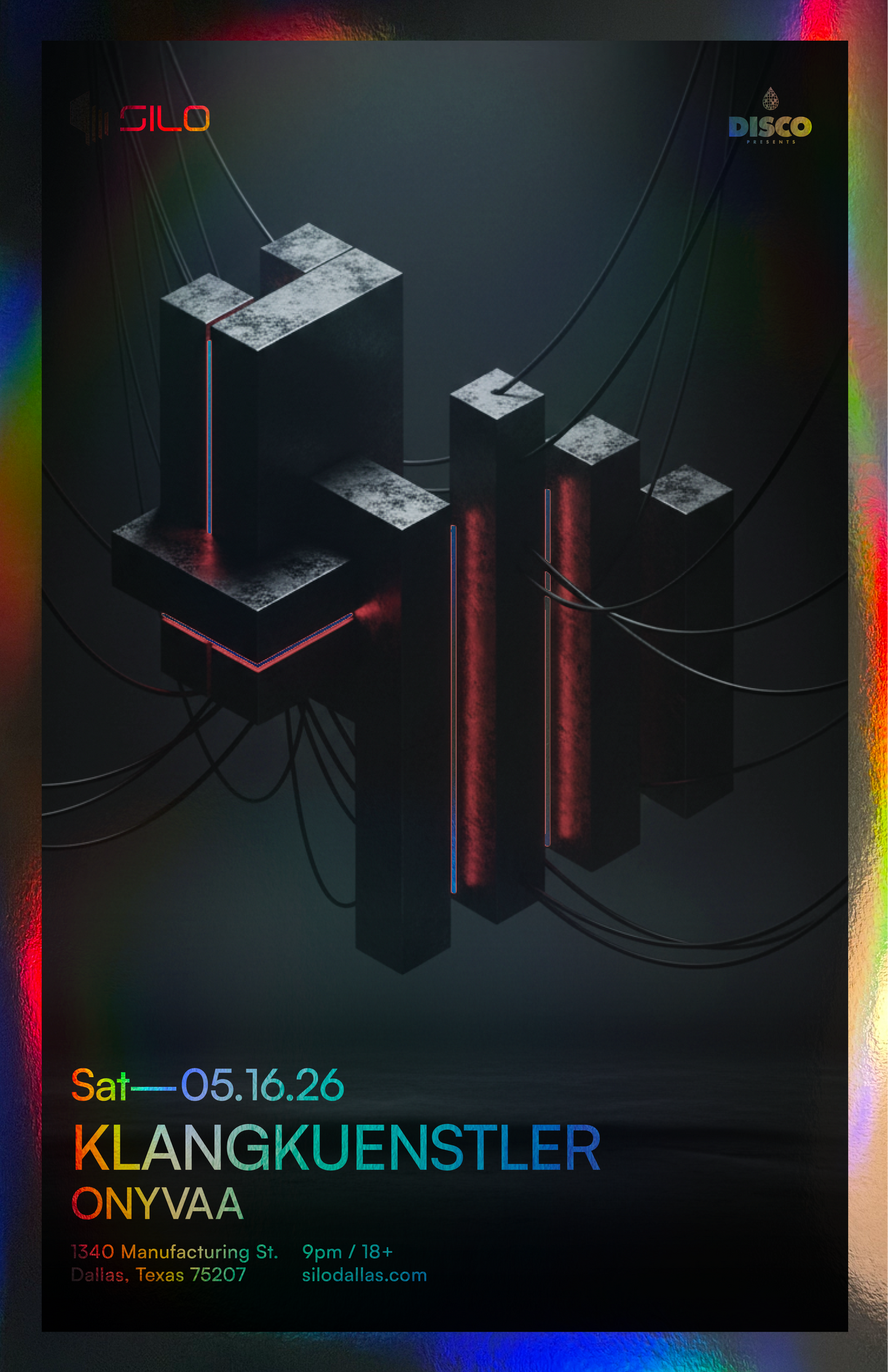 SILO | 5/16/26  | Klangkuenstler Foil Poster***