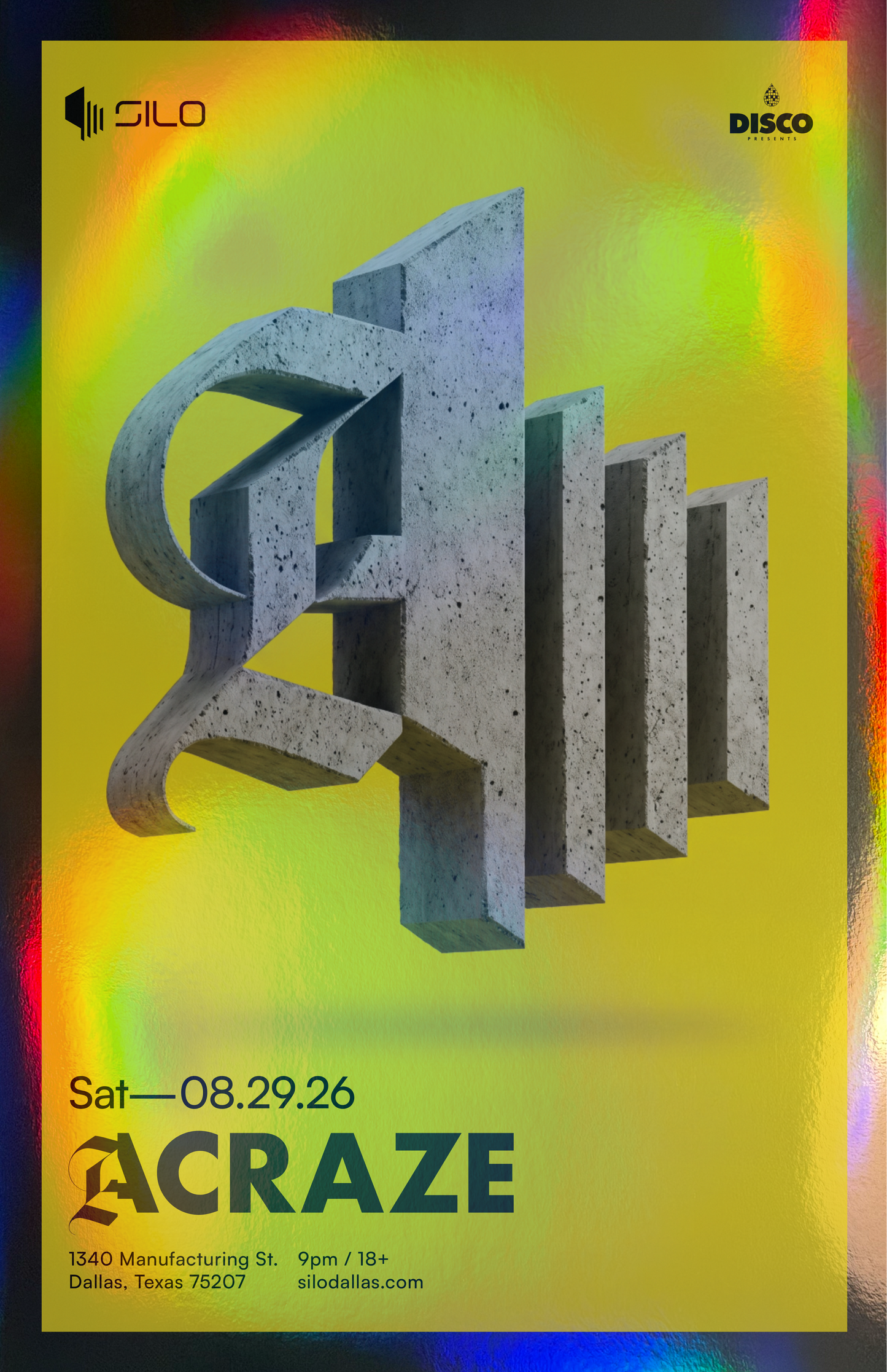 SILO | 8/29/26 | Foil Poster***