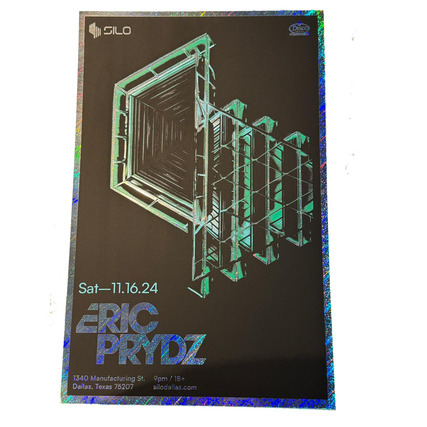 SILO | 11/16 | Eric Prydz Foil Poster