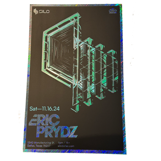 SILO | 11/16 | Eric Prydz Foil Poster