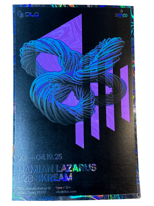 SILO | 04/19 | Damian Lazarus & Skream Foil Poster