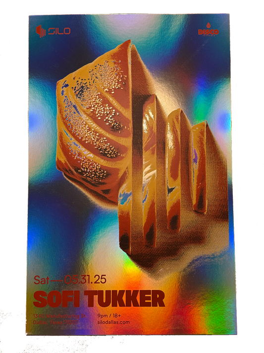 SILO | 05/31/25 | Sofi Tukker Foil Poster
