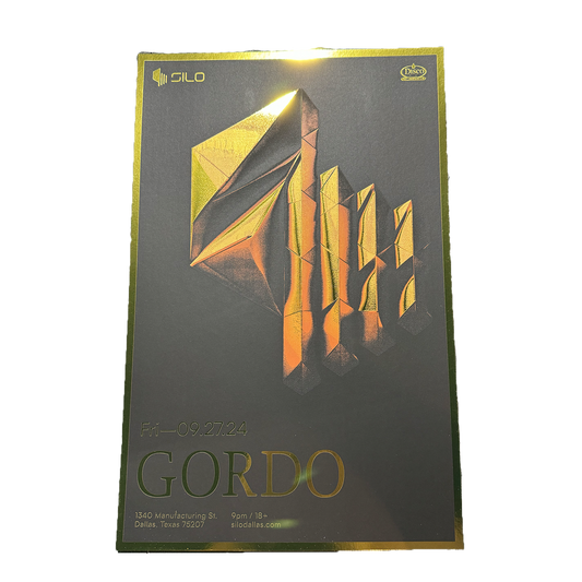 SILO | 09/27 | Gordo Gold Foil Poster