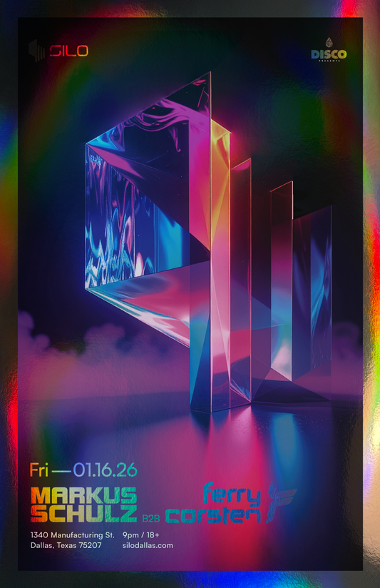 SILO | 1/11/26 | Markus Shultz x Ferry Corsten Foil Poster***
