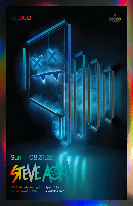 SILO | 08/31/25 | STEVE AOKI Foil Poster***