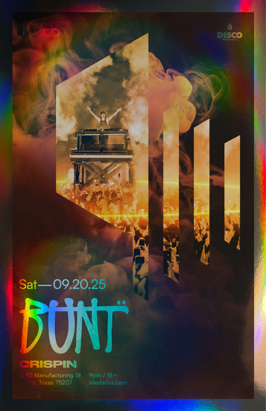 SILO | 09/20/25 | BUNT. Foil Poster