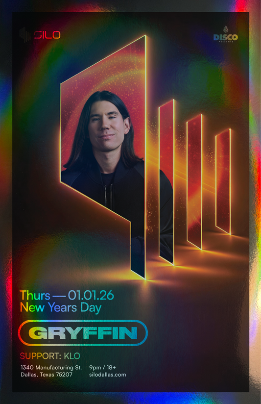 SILO | 1/1/26 | Gryffin Foil Poster
