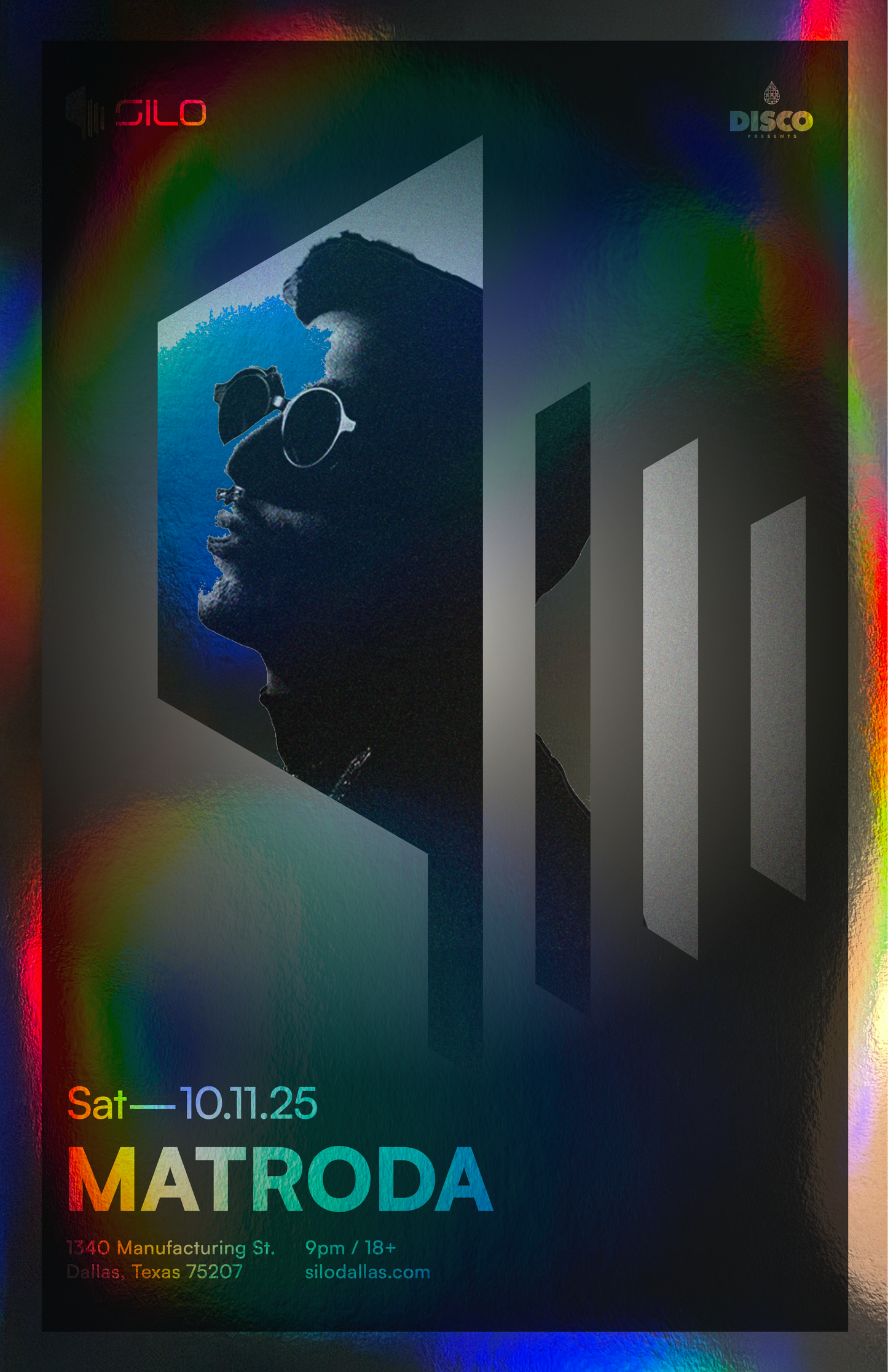 SILO | 10/11/25 | MATRODA Foil Poster
