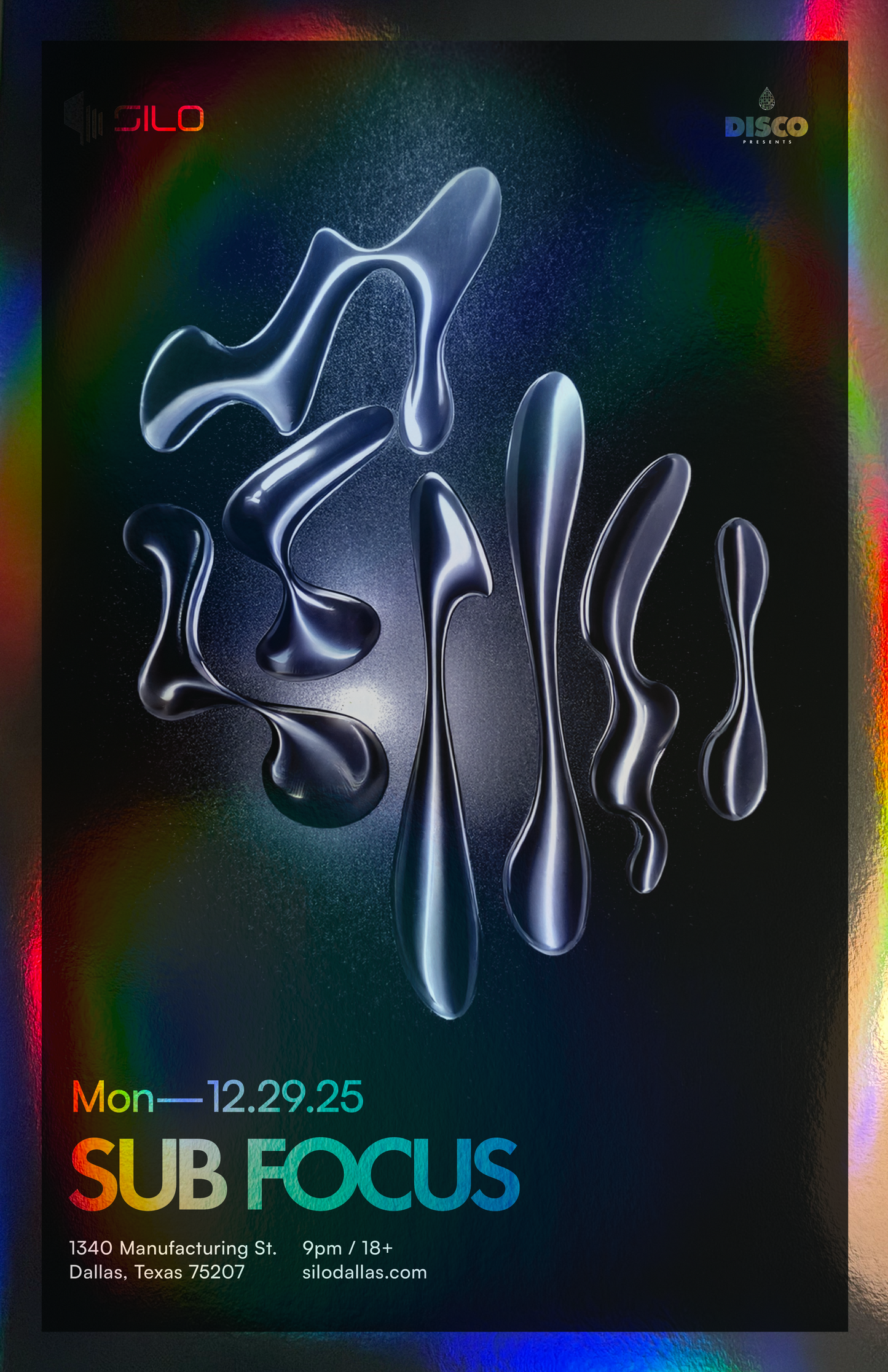SILO | 12/29/25 | Sub Focus Foil Poster***