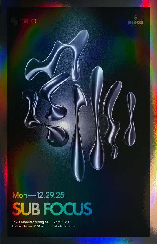 SILO | 12/29/25 | Sub Focus Foil Poster***
